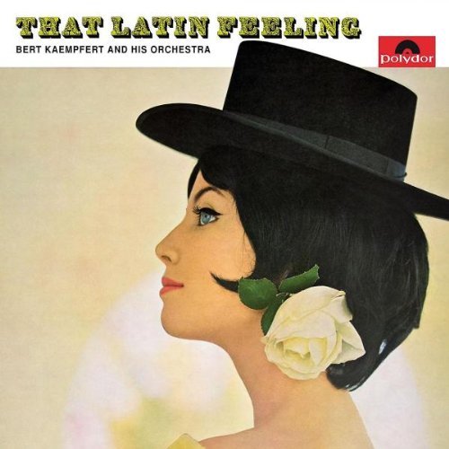 Bert Kaempfert - That Latin Feeling (Polydor)
